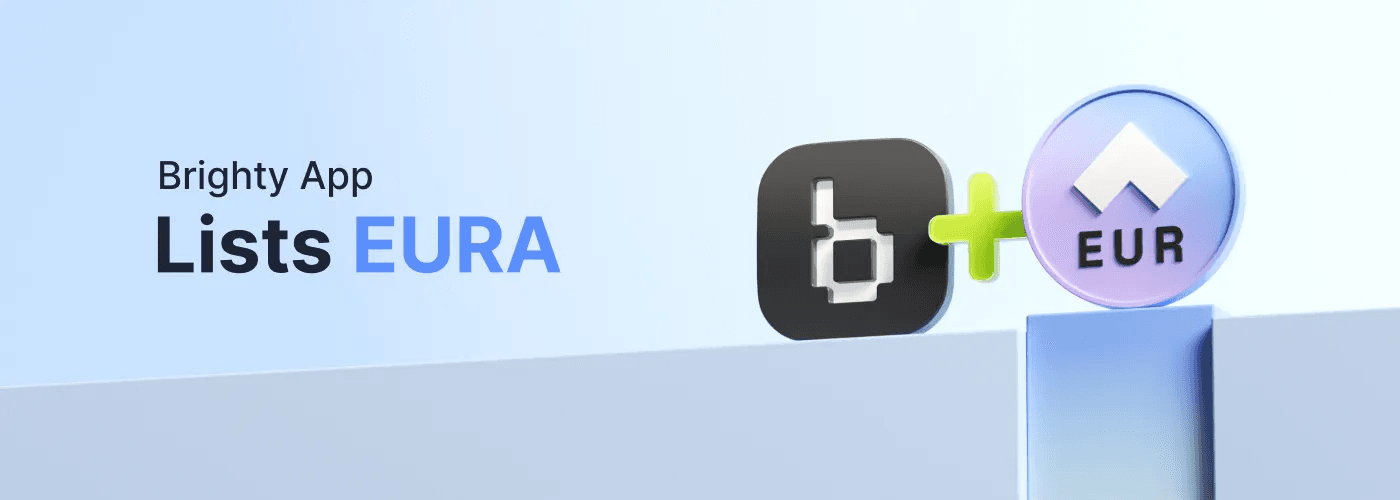 Brighty App Partners with Angle Protocol to List EURA
